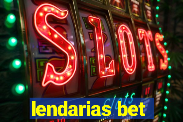 lendarias bet